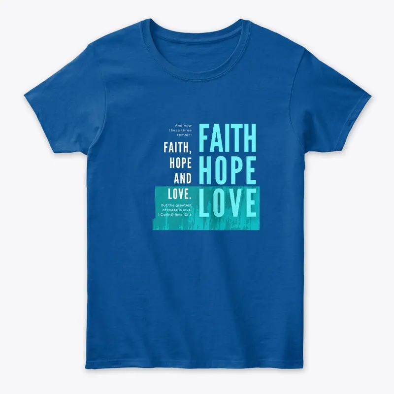 Faith Hope Love